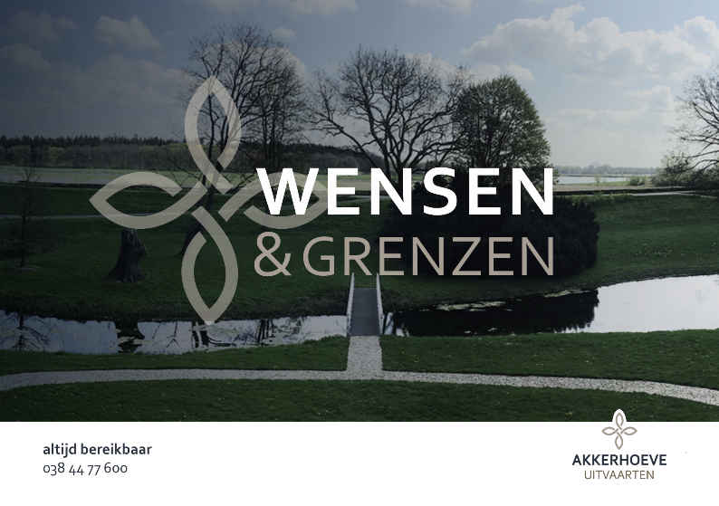 Wensen en grenzen boekje akkerhoeve uitvaarten 2024 Wensen en grenzen boekje akkerhoeve uitvaarten 2024
